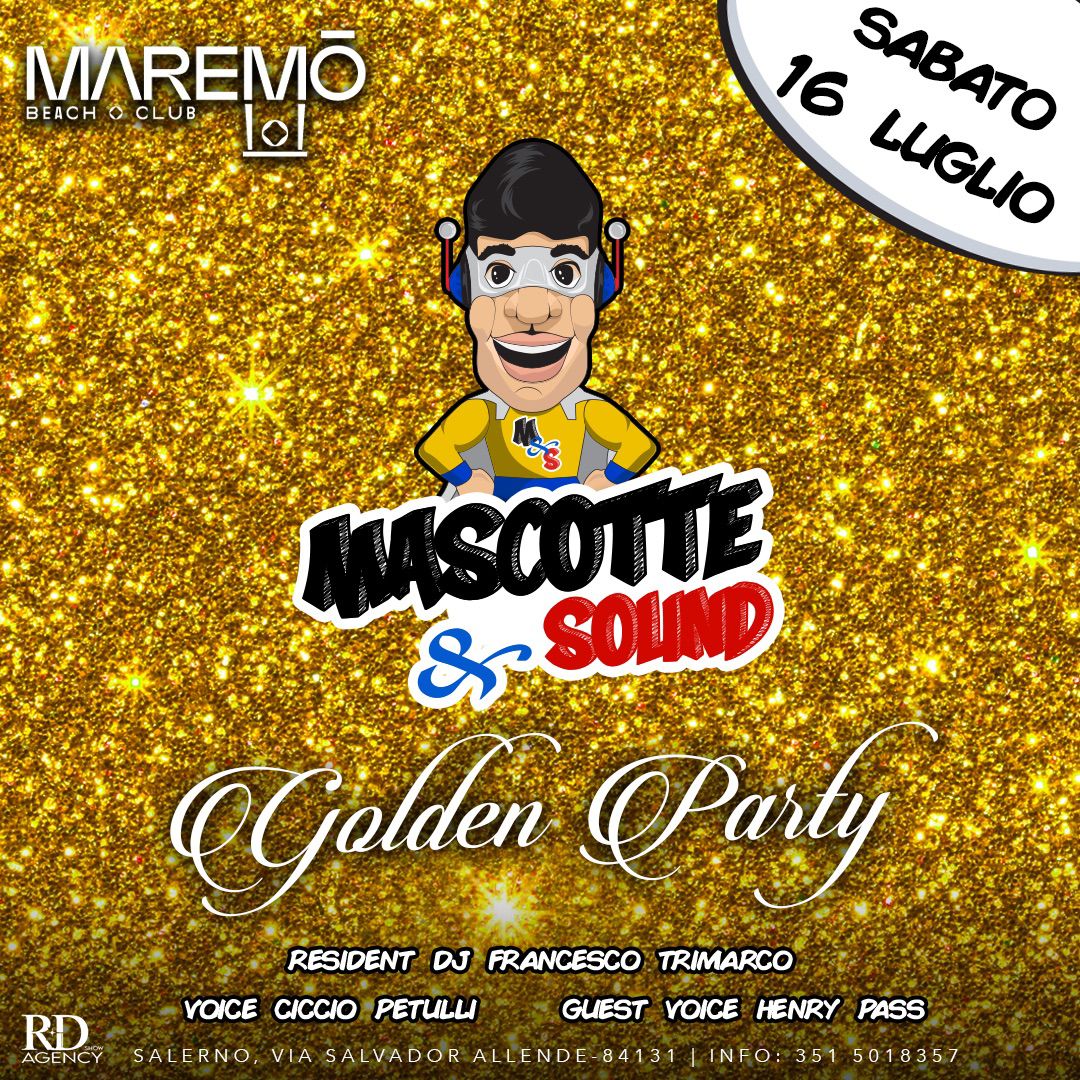 Mascotte & Sound Golden Party